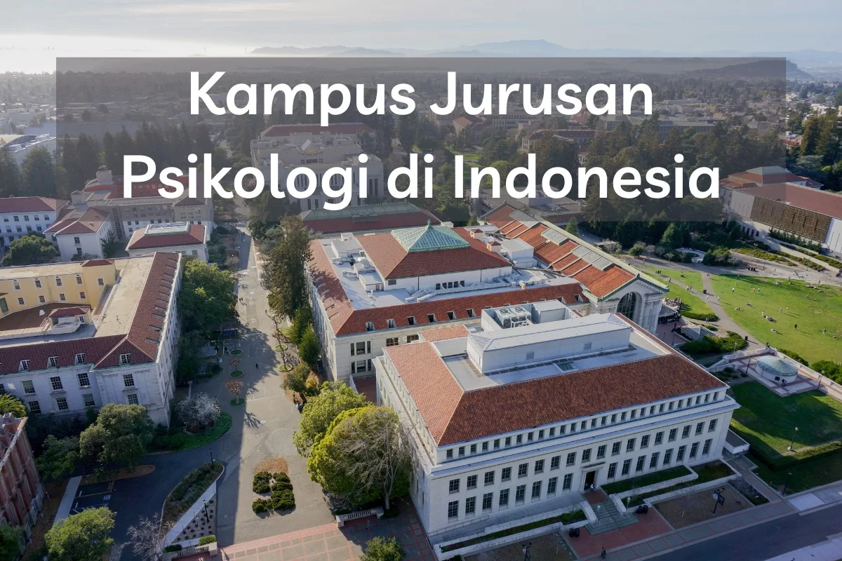 8 Universitas Jurusan Psikologi Terbaik di Indonesia 2023